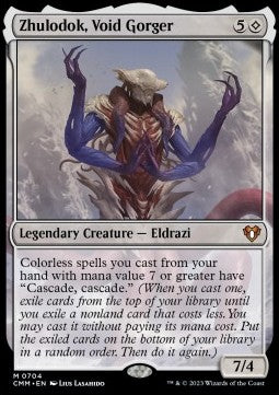 Zhulodok, Void Gorger (V.1)