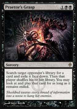 Praetor's Grasp - New Phyrexia (Rare) [NPH-71]