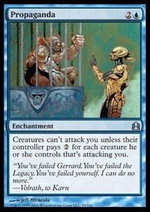 Propaganda - Commander (Uncommon) [CMD-55]