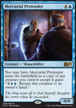 Mercurial Pretender - Magic 2015 (Rare) [M15-68]