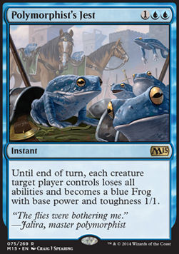 Polymorphist's Jest - Magic 2015 (Rare) [M15-75]