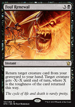 Foul Renewal - Dragons of Tarkir (Rare) [DTK-101]