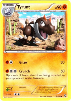 Tyrunt - Furious Fists (Uncommon) [FFI-61]