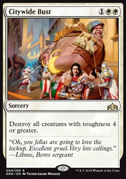 Citywide Bust - Guilds of Ravnica (Rare) [GRN-4]