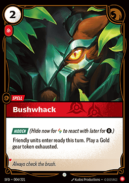 Bushwhack - Spiritforged (Common) [SFD-004]